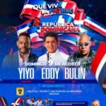 San Juan de la Maguana vibrará de emoción este domingo 9 de agosto, con Yiyo Sarante, Eddy Herrera y Bulín 47